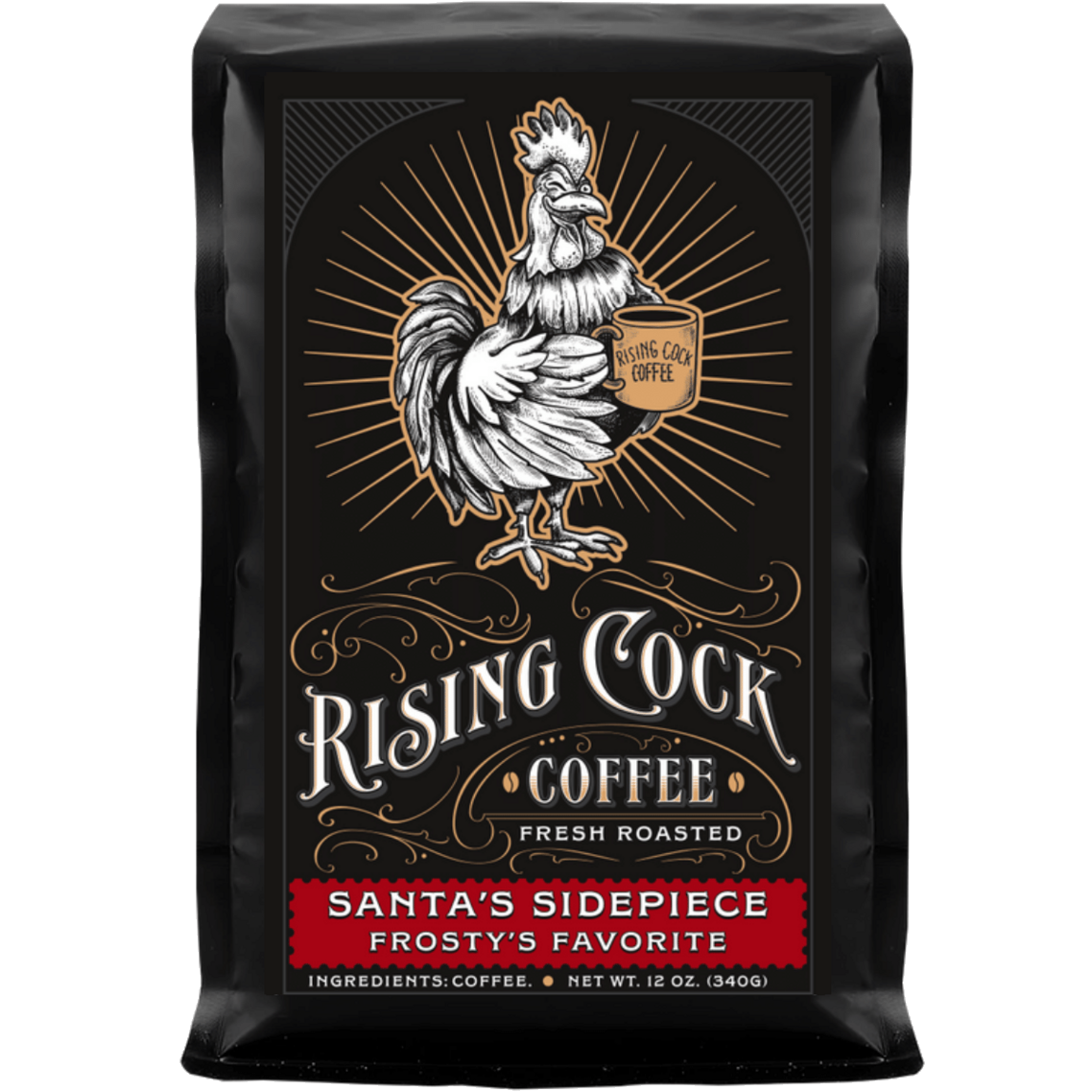 Santa's Sidepiece (Frosty's Favorite) - Rising Cock Coffee